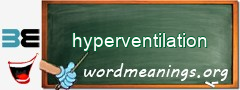 WordMeaning blackboard for hyperventilation